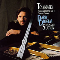 Tchaikovsky: Piano Concerto No. 1 and Concert Fantasia